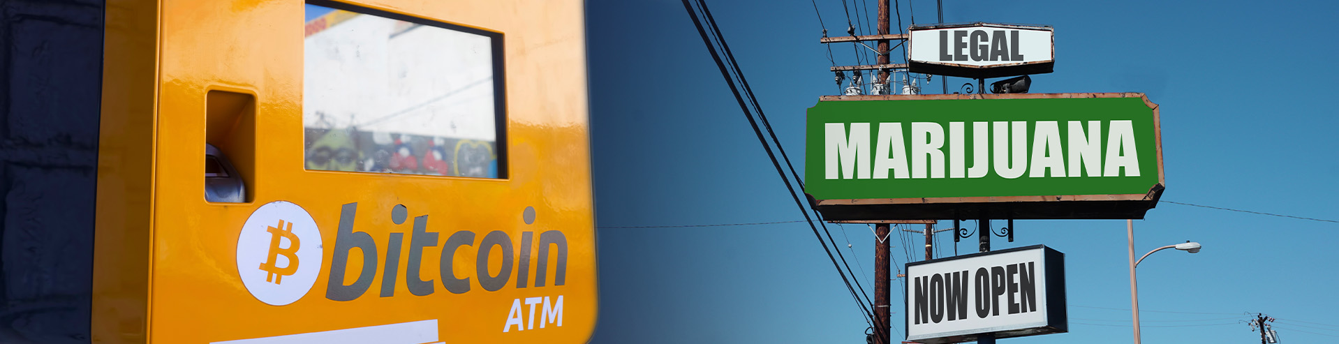 A Bitcoin ATM next to a “Legal Marijuana” sign